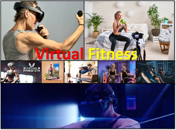 Virtual Fitness Detaille, Benefits and types