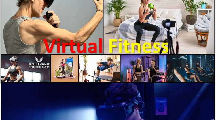 Virtual Fitness Detaille, Benefits and types