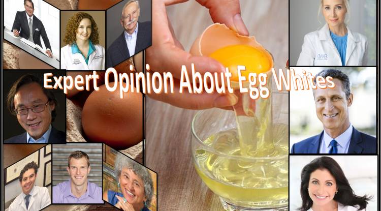 Expert Opinion About Egg Whites