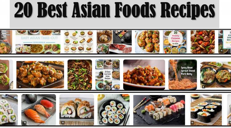 20 Asian Foods Recipes and Making Method: Ingredients 