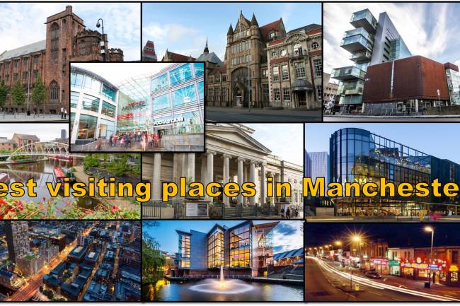 Best visiting Places in Manchester: England (UK)