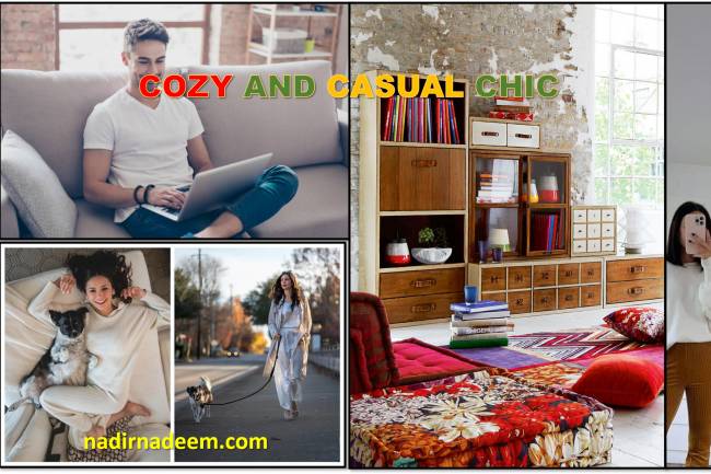 Cozy and casual chic (Comfortable and Casually Elegant) Benefits