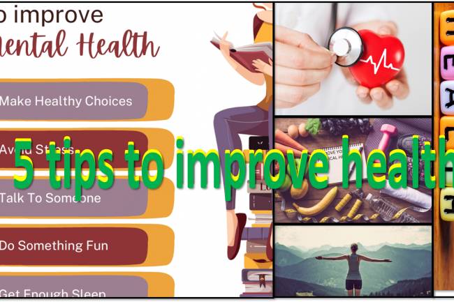 5 tips to improve health